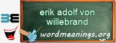 WordMeaning blackboard for erik adolf von willebrand